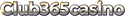 Club365casino